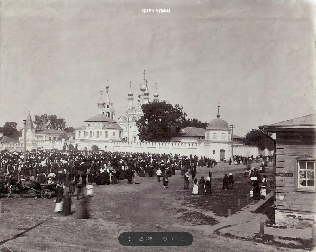г. Муром. Благовещенский монастырь.1908-1910 гг. Из собрания Муромского историко-художественного музея., архивная фотография. Благовещенский мужской монастырь, Муром (Муромский район и г. Муром, Владимирская область)
