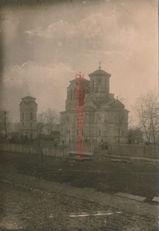 Церковь Стефана архидиакона, Крушевац (Расинский округ, Сербия). архивная фотография, Почтовая фотооткрытка 1915 г.